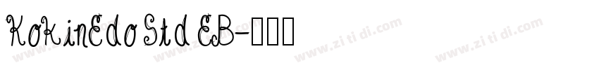 KokinEdoStd EB字体转换